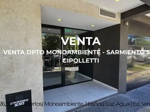 VENTA DE MONOAMBIENTE CIPOLLETTI