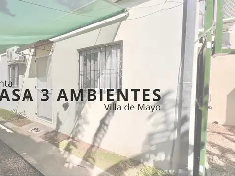 VENTA CASA 3 AMBIENTES EN CONDOMINIO VILLA DE MAYO