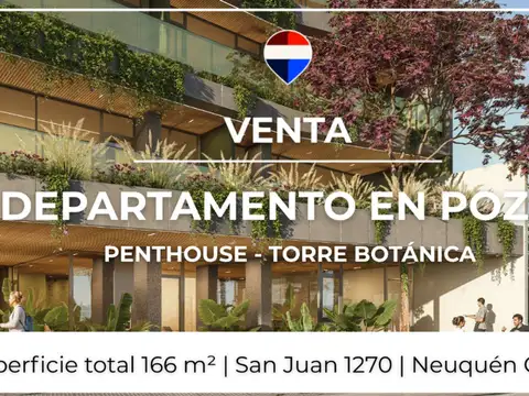 Venta dpto penthouse en pozo  - torre botánica