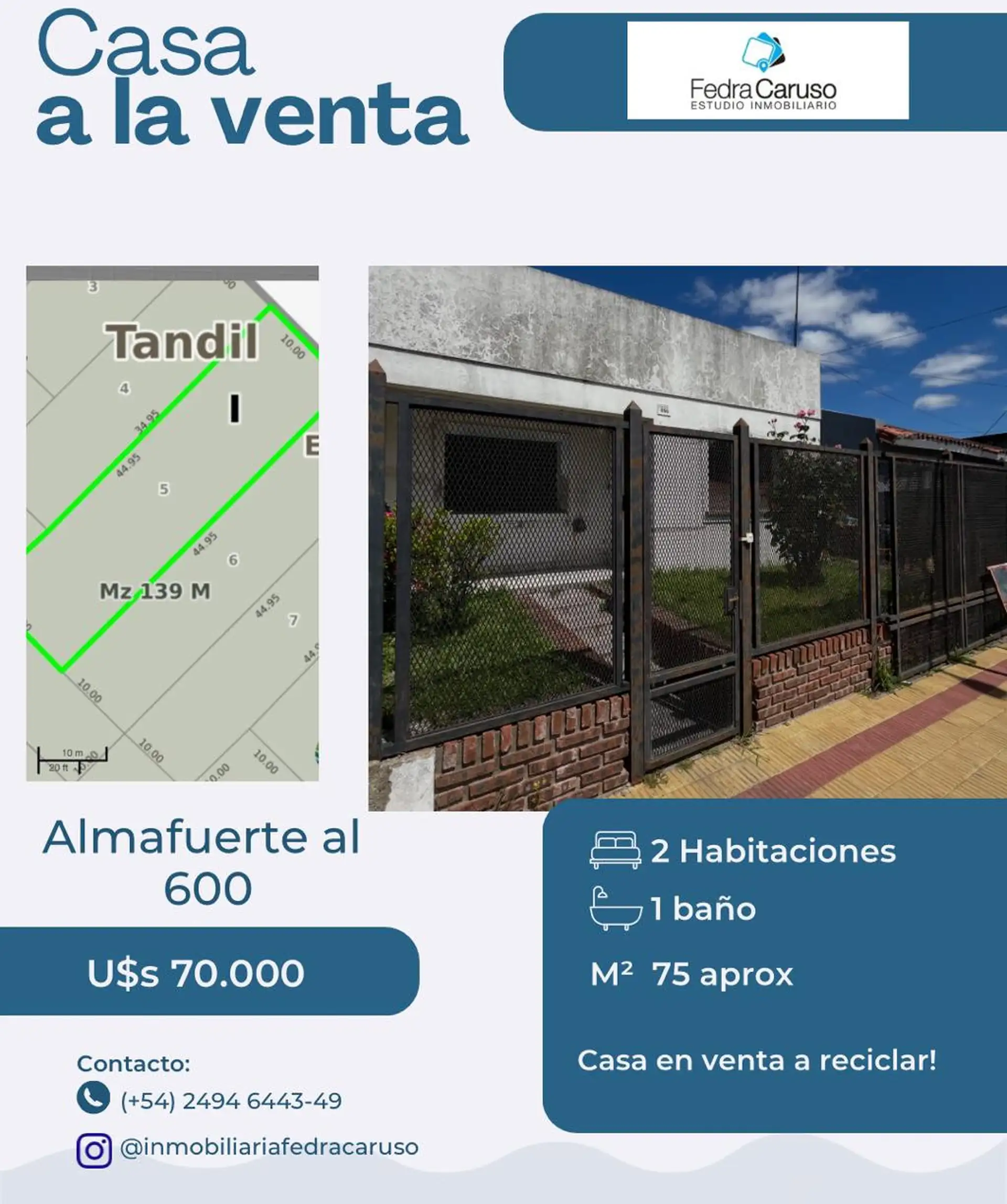 Casa a reciclar 2 dorm, 75 m² cub. — lote 10x45 en Almafuerte (Tandil)