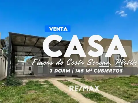 CASA DE 3 DORMITORIOS A ESTRENAR, COSTA SERENA