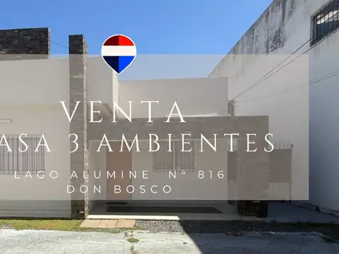VENTA CASA 3 AMBIENTES COCHERA Y PATIO DON BOSCO