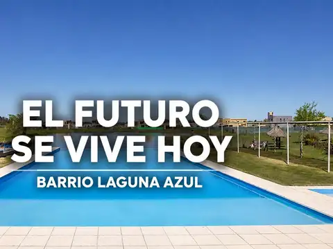 LOTE 361M2 BARRIO LAGUNA AZUL 