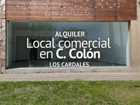 LOCAL EN ALQUILER, PUEBLO LOS CARDALES