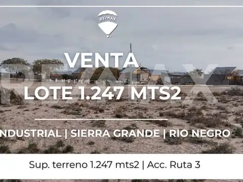 VENTA LOTE BARRIO INDUSTRIAL SIERRA GRANDE 