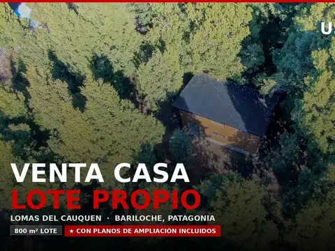 Venta Casa Lote Propio Bariloche