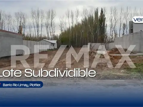 Venta Lote Subdividible, Barrio Rio Limay Plottier