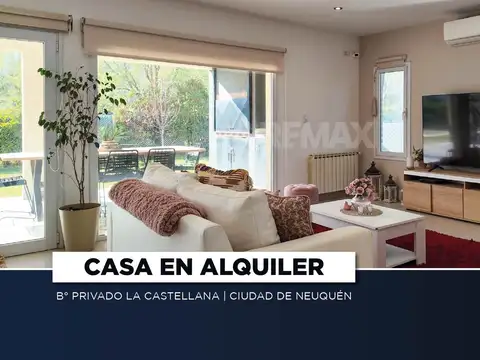 Alquiler casa en barrio privado la castellana