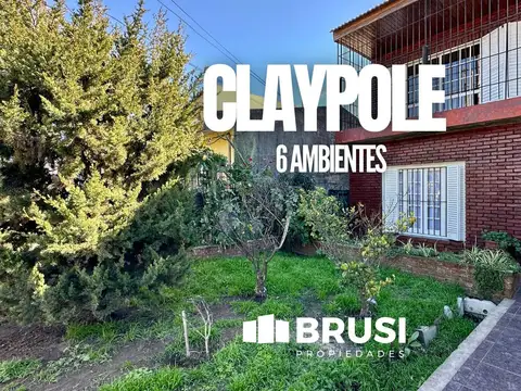 CASA EN VENTA EN CLAYPOLE - 6 AMBIENTES