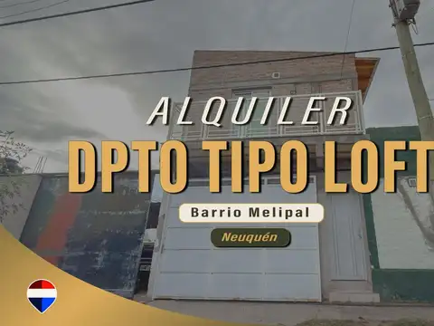 ALQUILER DEPARTAMENTO EN LOFT, BARRIO MELIPAL