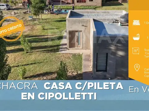 VENTA CHACRA 2 HAS CASA QUINTA Y PILETA CIPOLLETTI