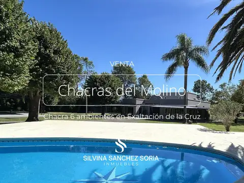 CHACRA 6 AMBIENTES EN VENTA CHACRAS DEL MOLINO, EXALTACIÓN DE LA CRUZ