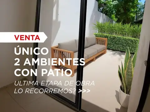 Departamento 2 Ambientes a estrenar con Patio