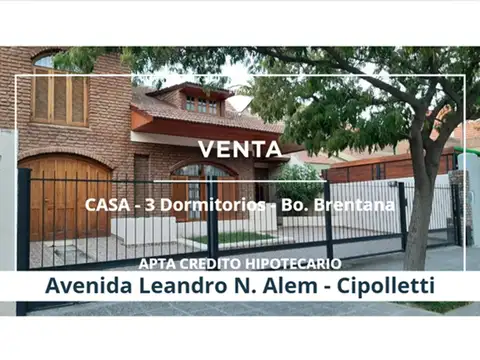 VENTA CASA 3 DORMITORIOS - Av. ALEM - CIPOLLETTI