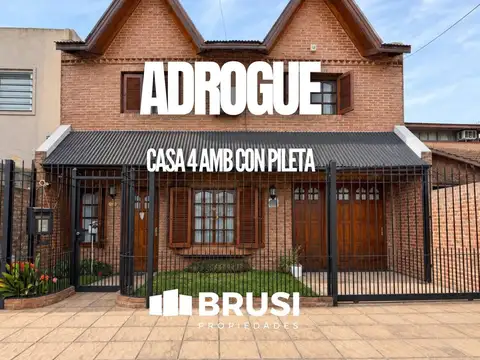 CASA EN VENTA EN ADROGUE -  4 AMBIENTES CON QUINCHO Y PILETA
