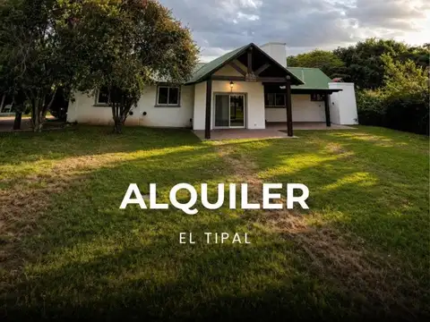 ALQUILER CASA EL TIPAL