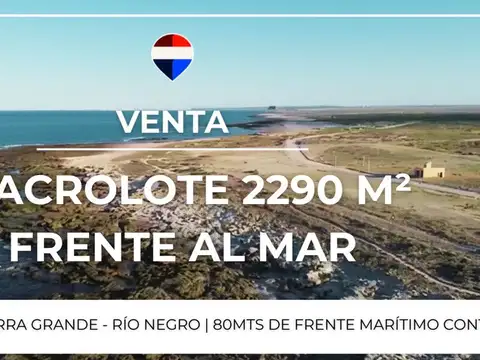 VENTA LOTE PLAYAS DORADAS - SIERRA GRANDE