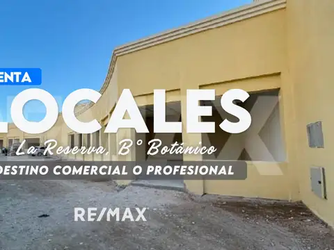 Venta locales comerciales - la reserva b° botanico