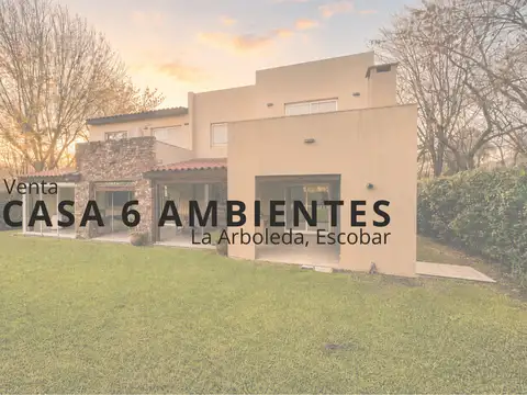 VENTA CASA BARRIO PRIVADO LA ARBOLEDA ESCOBAR 6 AMBIENTES