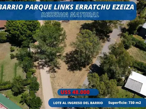LOTE EN VENTA EN BARRIO LINKS ERRATCHU EZEIZA