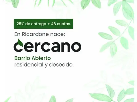 Lotes en Ricardone, excelente acceso por autopista