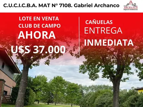 lote en venta club de campo las cañuelas