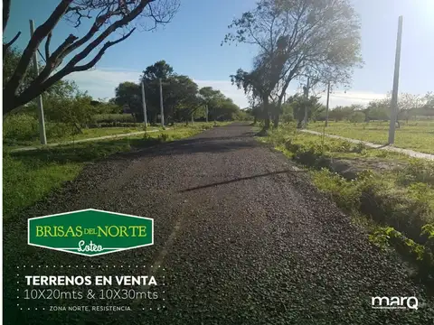 BRISAS DEL NORTE- LOTEO EN ZONA NORTE- RESISTENCIA - LOTE 30
