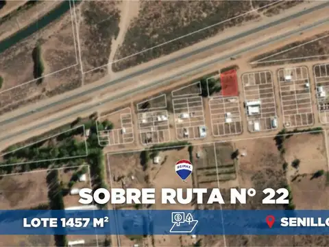 VENTA LOTE DE 1457 M2 SOBRE RUTA 22 SENILLOSA