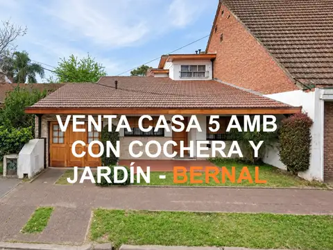 VENTA CASA 5 AMB CON COCHERA Y JARDÍN BERNAL
