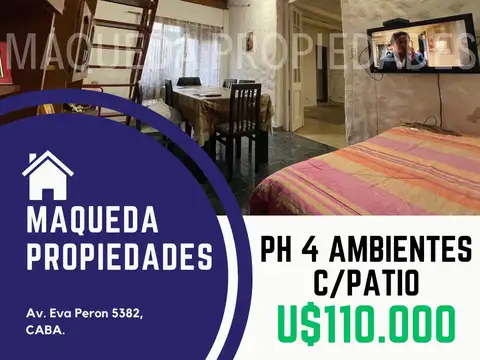 PH 4 AMBIENTES C/PATIO ¡ GRAN VALOR !