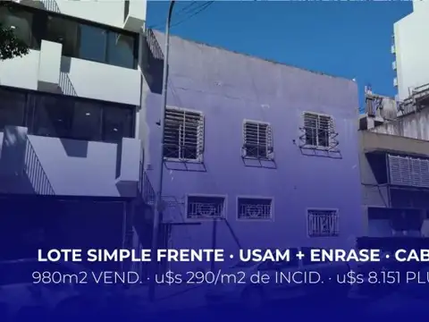 Lote simple frente . Antesquina . Venta Terreno USAM + Enrase . 980m² Vendibles . Caballito