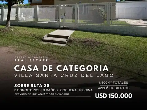 Venta Casa de 3 Dormitorios Piscina Sobre Ruta 38 en Terreno de 1.500m2 En Villa Santa Cruz del Lago
