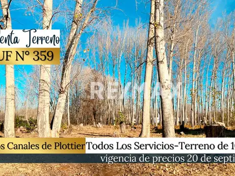 TERRENO EN CANALES DE PLOTTIER UF 359