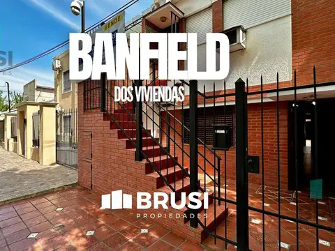 CASA EN VENTA EN BANFIELD - IDEAL 2 FAMILIAS