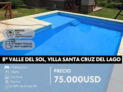 CASA DE 1/2 DOR C/PILETA 1.000M² DE TERRENO EN VALLE DEL SOL-VILLA SANTA CRUZ DEL LAGO.