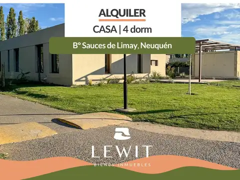 Alquiler casa 4 dormitorios a estrenar Barrio Privado Sauces del Limay, Neuquén