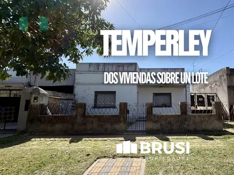 VENTA CASA 3 AMBIENTES - DOS FAMILIAS - TEMPERLEY