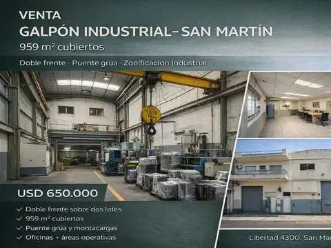 Galpón industrial en venta en San Martín – 959 m² 