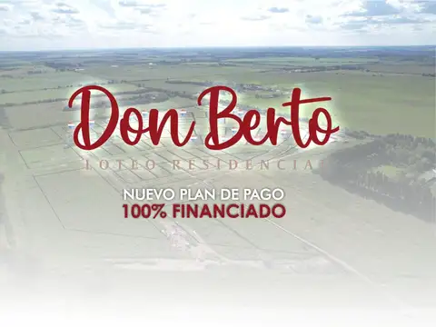 SECTOR COMERCIAL EXCLUSIVO EN LOTEO DON BERTO