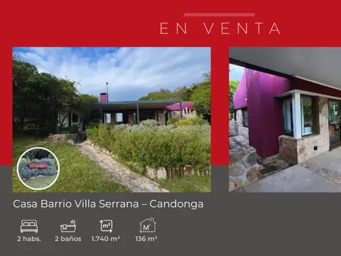 Casa ubicada en Barrio Villa Serrana – Candonga