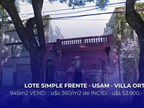 Venta Terreno . USAM . Lote simple frente . Centro de Manzana . Villa Ortúzar