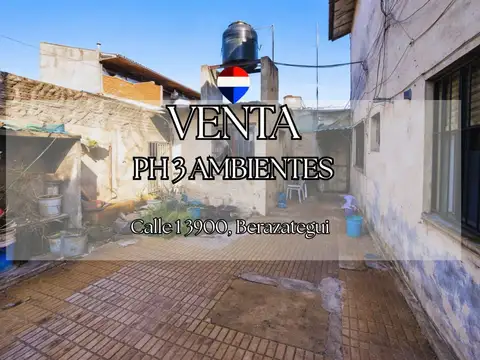 VENTA PH 3 AMBIENTES OPORTUNIDAD BERAZATEGUI