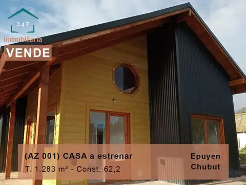 (AZ 001) EPUYEN, CASA a estrenar