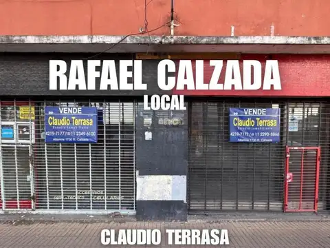LOCAL EN VENTA EN RAFAEL CALZADA