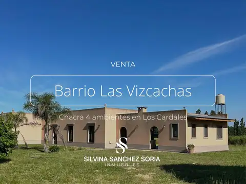CHACRA 4 AMBIENTES EN VENTA LAS VIZCACHAS, LOS CARDALES