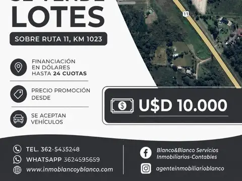 SE VENDE: LOTES SOBRE RUTA 11 KM 1023, PRECIO PROMOCIÓN