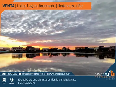 Oportunidad Lote Laguna Financiado Horizontes al Sur