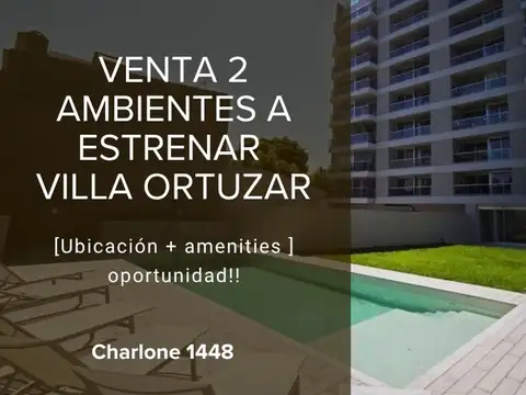 VENTA DEPARTAMENTO 2 AMBIENTES A ESTRENAR ORTUZAR