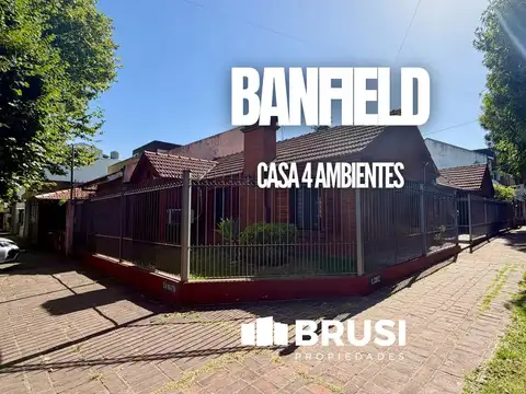 CASA EN VENTA EN BANFIELD - 4 AMBIENTES