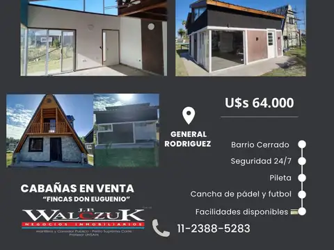 CABAÑAS A ESTRENAR EN BARRIO CERRADO “Fincas Don Eugenio"